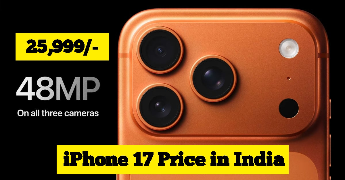 iPhone 17 Price in India with Cashback: Get ₹6,000 Off on Pre-Booking